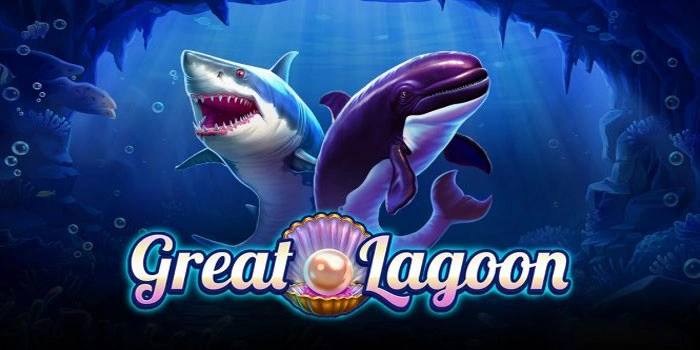 Cara Mudah Dapatkan Jackpot Besar di Slot Great Lagoon