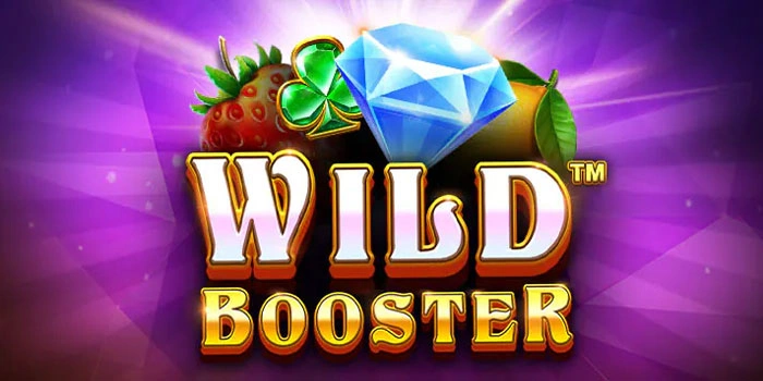 Strategi Ampuh Raih Kemenangan Maksimal di Slot Wild Booster